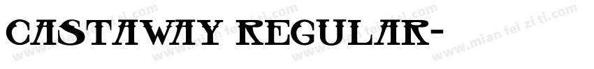 castaway regular字体转换